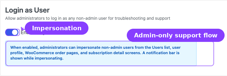 Login as User — Enable impersonation switch and admin-only info notice