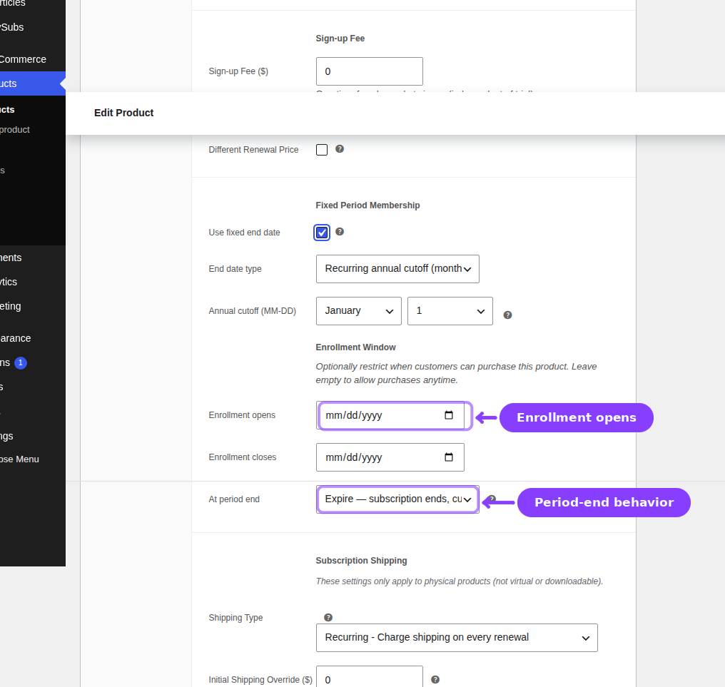 Fixed Period Membership enrollment window — Enrollment opens and closes date fields and At period end dropdown